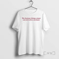 Trending The Hottest Thing A Man Can Do Is Be A Woman Premium T Shirts Hoodie, Sweatshirt | CiraTrend.com