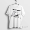 Trending Tired Cat Im Here In Body But Not In Mind My Mind Is In T-Shirts, Hoodie, Sweatshirt | CiraTrend.com