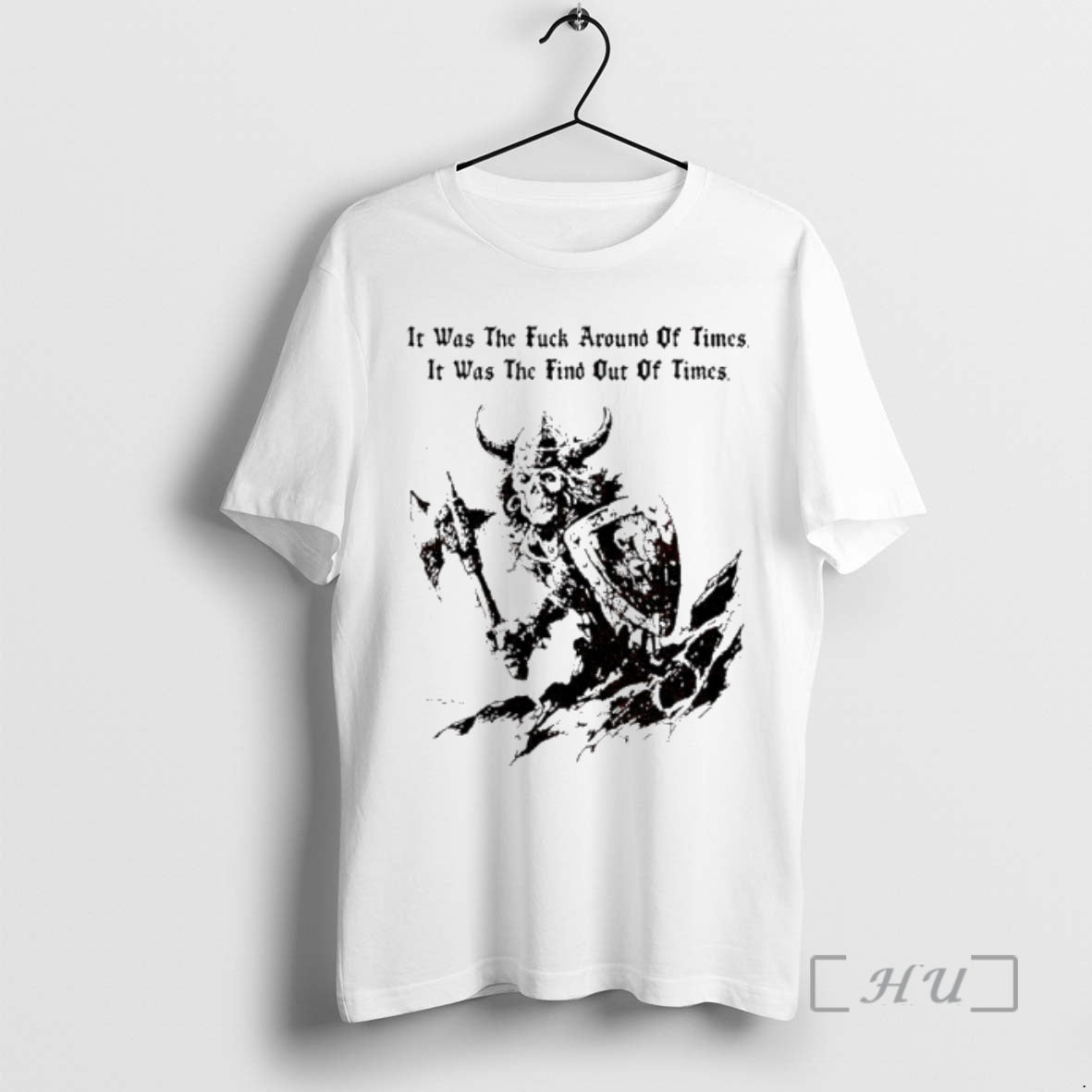 Trending Viking Skeleton It Was The Fuck Around Of Times It Was The Find Out T-Shirts, Hoodie, Sweatshirt | CiraTrend.com