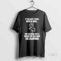 Trendy Chicago White Sox If You Arent Riding With Us Now Dont Be Riding With