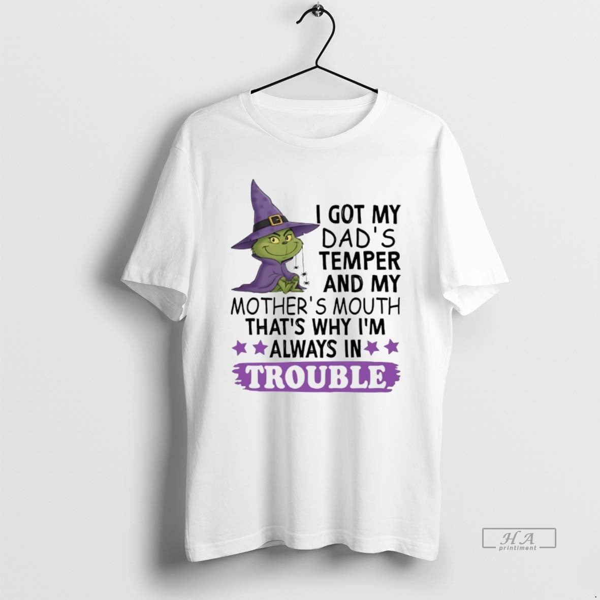 Trendy Grinch I Got My Dads Temper And My Mothers Mouth Thats Why Im Always