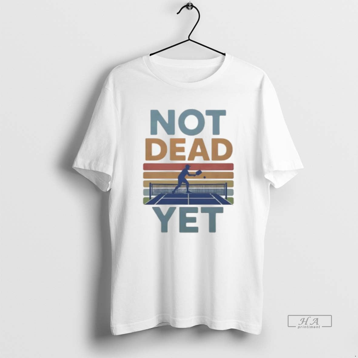 Trendy Not Dead Yet Pickleball Vintage