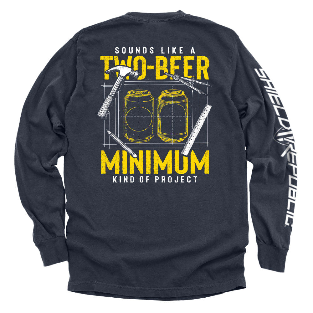 Sounds like a Two Beer Minimum Kind of Project T-Shirts, Hoodie, Sweatshirt | CiraTrend.com (Image 5)
