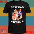 Trump 2025 Best Dad Ever T-shirt