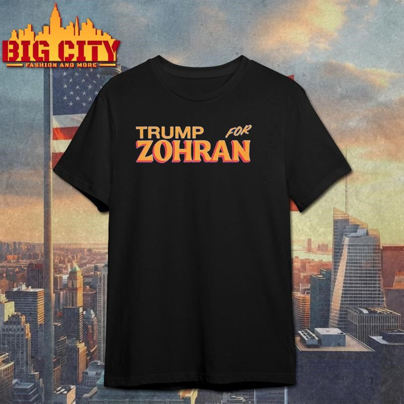 Trump For Zohran Shirt