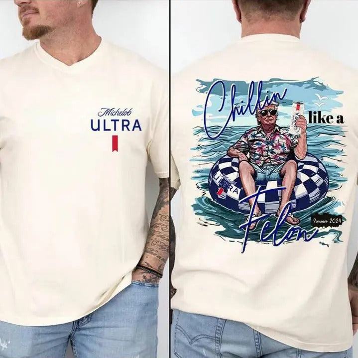 Trump Michelob Ultra Shirt, Chillin like Felon Shirt, Trump 4th Of July Shirt Hoodie, Sweatshirt | CiraTrend.com