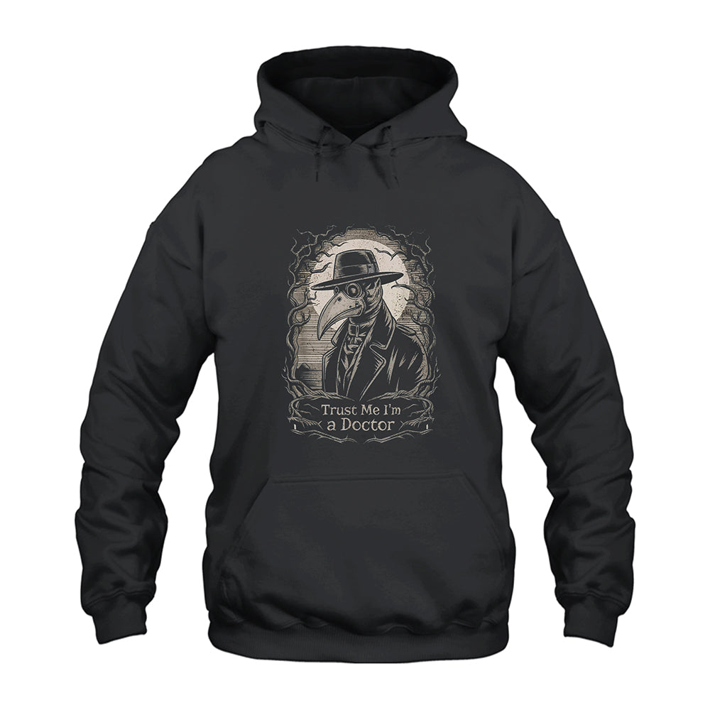 Trust Me I’m A Doctor Plague Doctor Hoodie