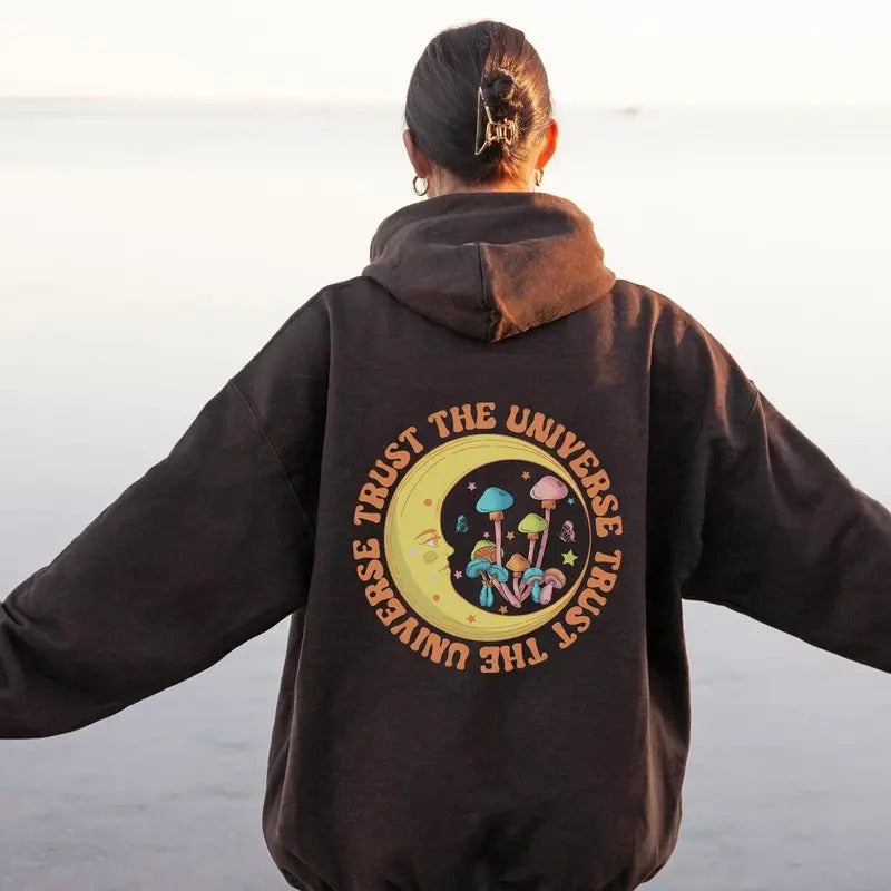 Trust The Universe Hoodie, Oversized Hoodie, Retro Women's Hoodie, Aesthetic Hoodie, Groovy, Trendy, Gift for Her, 70s, Peace, Astrology, Moon, Mush