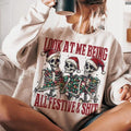 Look At Me Being All Festive And Shit Sweatshirt/Hoodie/Tshirt, Funny Christmas Snarky Skeleton, Retro Crewneck, Gift For...