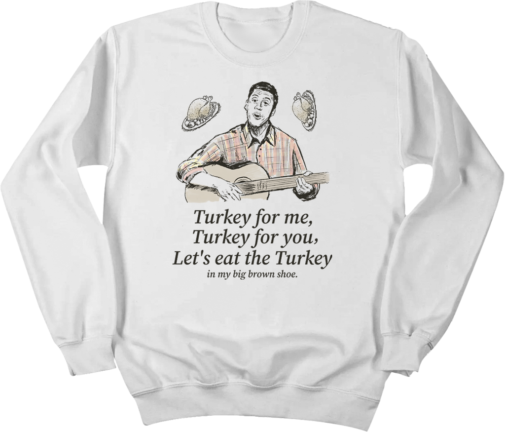 Turkey Song Shirt Hoodie, Sweatshirt | CiraTrend.com (Image 3)