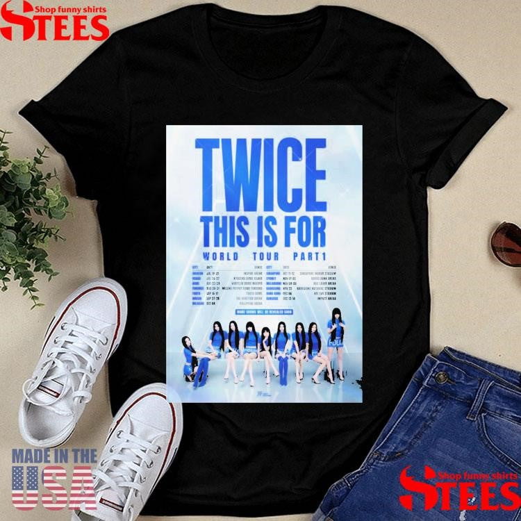 Twice This Is For World Tour 2025 T-shirt