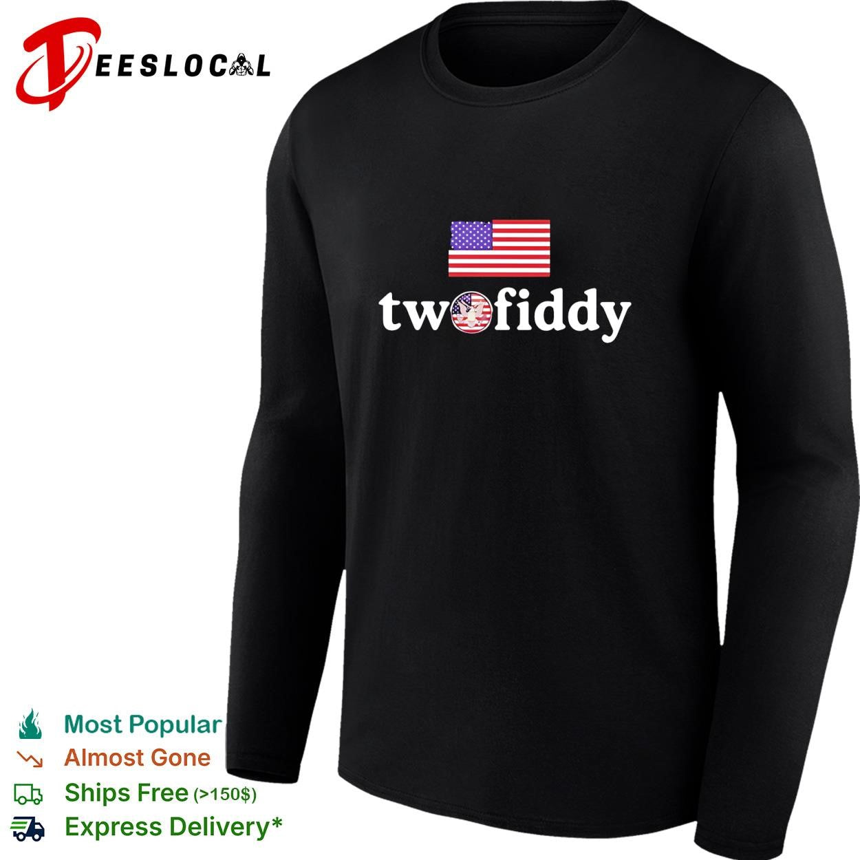Two Fiddy American Independence shirt