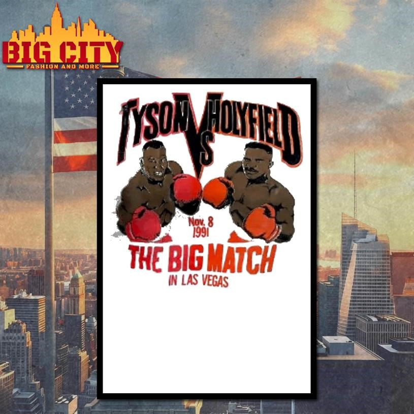 Tyson Vs Holyfield The Big Match In Las Vegas Shirt