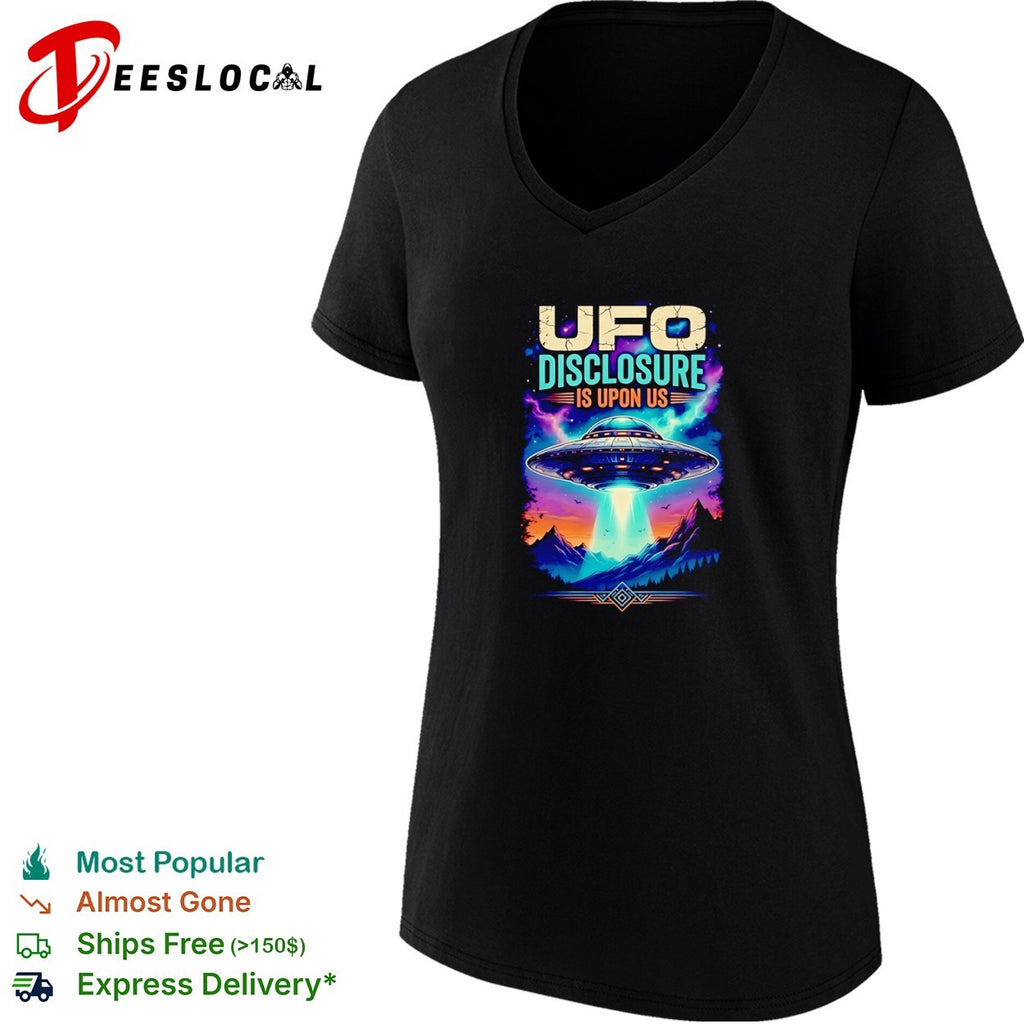 UFO Disclosure is upon us Space Extraterrestrial Flying Saucer Galaxy Alien shirt