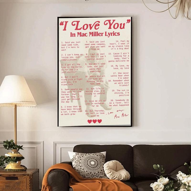 UNFRAMED I Love You In Mac Miller Lyrics Poster, Tribute Mac Miller Poster, Christmas Gift For Fans
