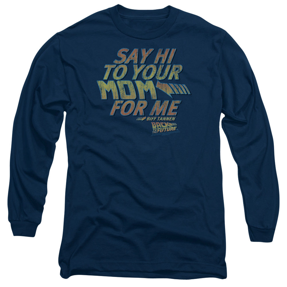 Back Future Say Hi Long Sleeve Shirt Navy Navy T-Shirts, Hoodie, Sweatshirt
