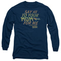 Back Future Say Hi Long Sleeve Shirt Navy T-Shirts, Hoodie, Sweatshirt