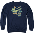 Back To The Future Say Hi - Men's Crewneck Sweatshirt T-Shirts, Hoodie | CiraTrend.com