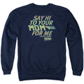 Back To The Future Say Hi Mens Crewneck Sweatshirt Navy T-Shirts, Hoodie | CiraTrend.com
