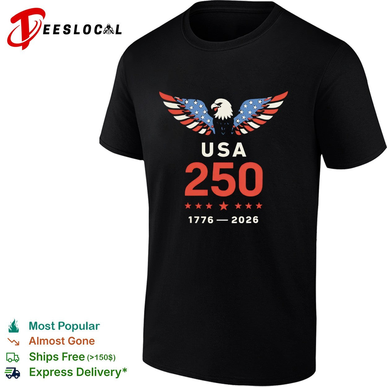 USA 250 1776 2026 Patriotic American Eagle Independence Celebration Fourth shirt