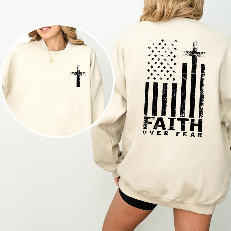 USA Flag Patriotic American Faith Over Fear Prayer Sweatshirt, Christian Inspirational Hoodie, Unisex Casual Wear T-Shirts