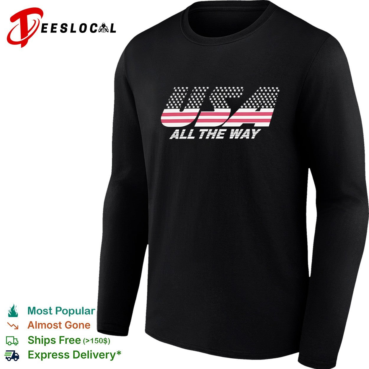 USA all the way American flag shirt