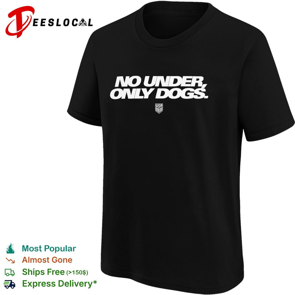 USA no under only dogs shield crest shirt