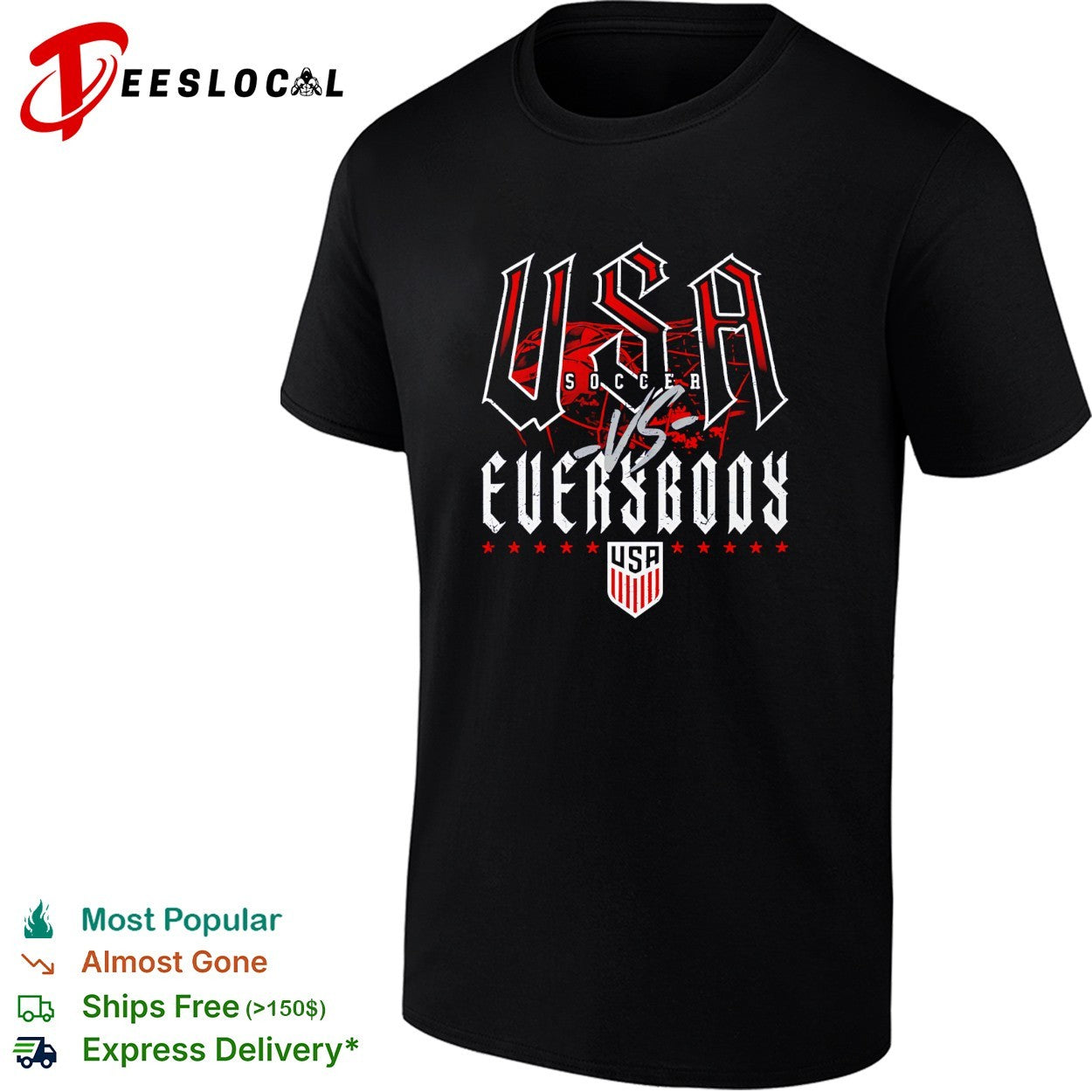 USA soccer vs everybody shirt