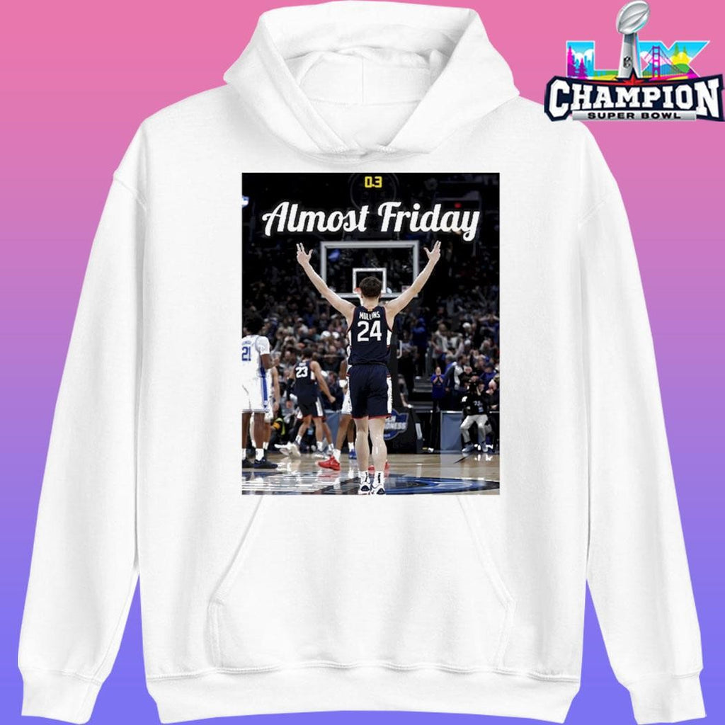 Uconn Huskies Almost Friday Where Madness Happens Shirt