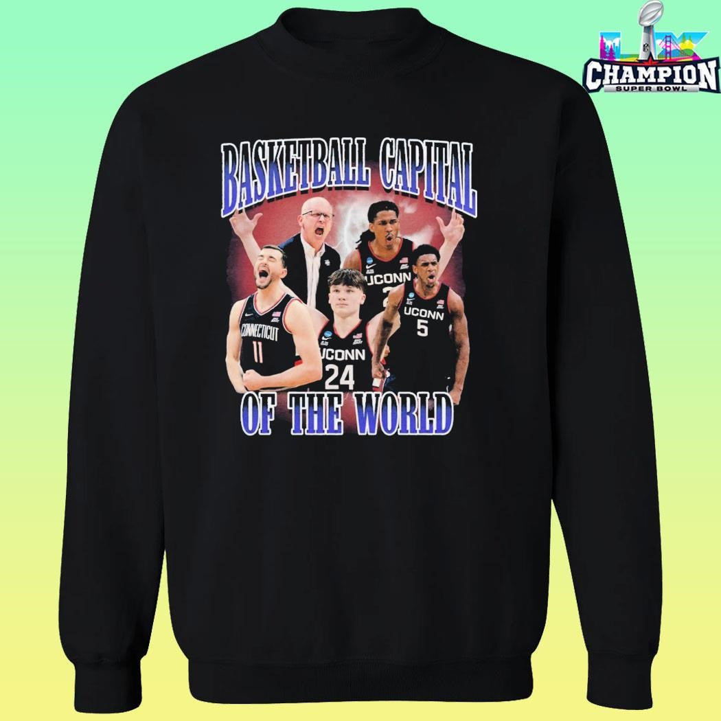 Uconn Huskies Basketball Capital Of The World Shirt