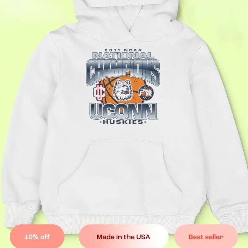Uconn Huskies basketball NCAA national champions 2011 shirt Classic Cotton Hoodie, Sweatshirt | CiraTrend.com