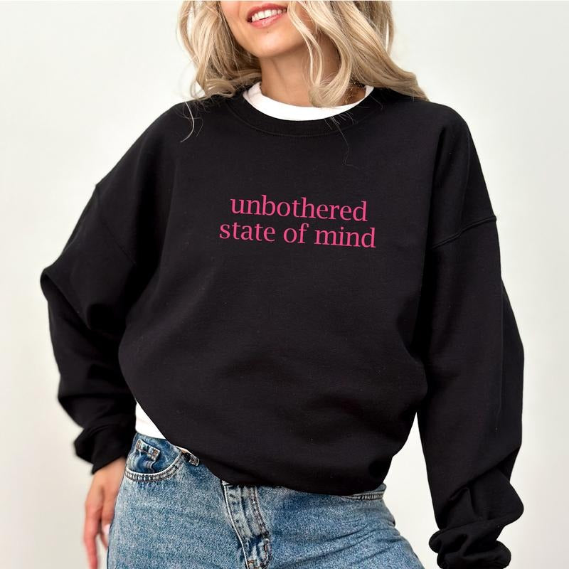 Unbothered State of Mine Sweatshirt, Funny Unbothered Crewneck, Sarcastic Sweatshirt for Her, Unbothered Sweater for...