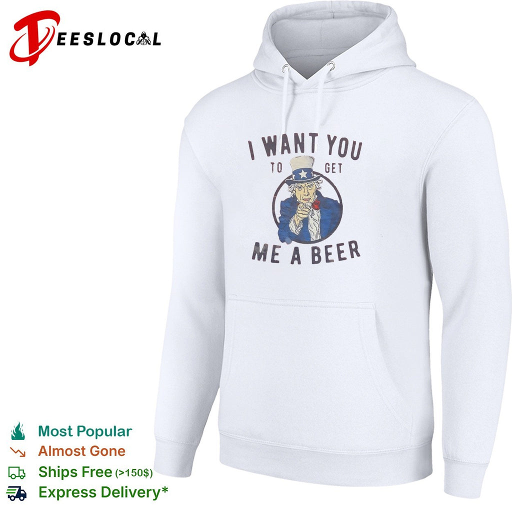 Uncle Sam pointing I want you to get me a beer shirt