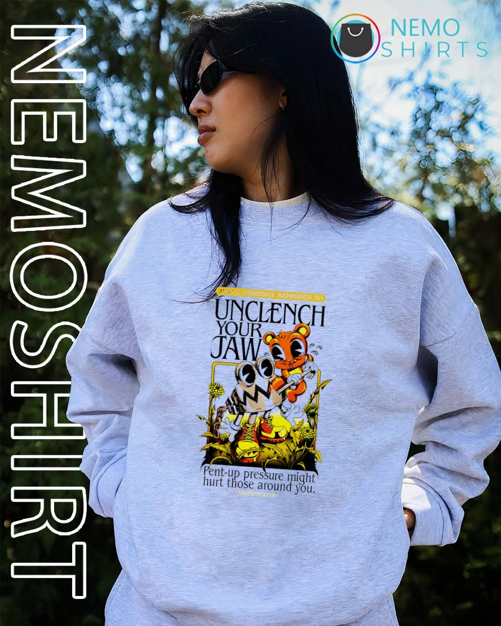Unclench Your Jaw pent-up pressure might hurt those around you shirt