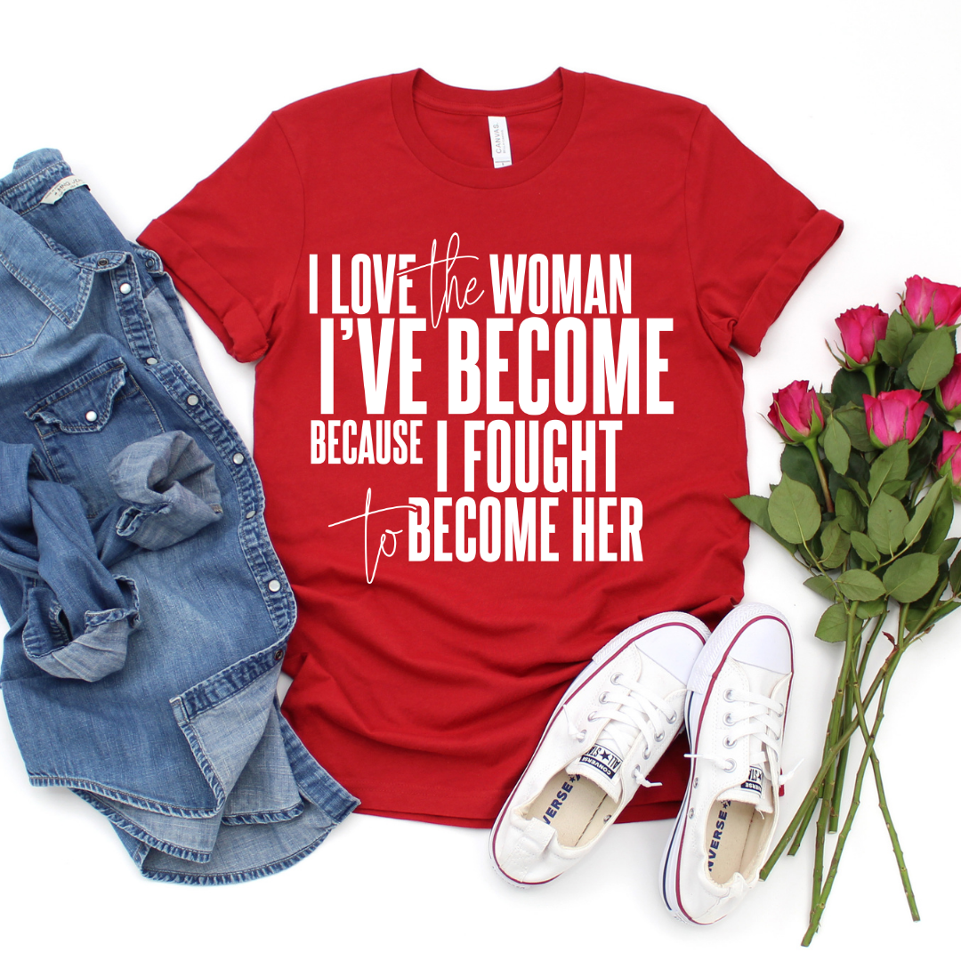 I Love Woman I'Ve Become Short Sleeve T-Shirts, Hoodie, Sweatshirt