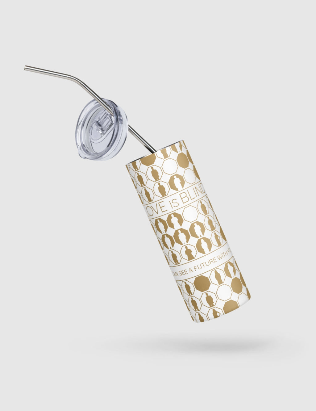 Love Is Blind "I Can See Future You" Stainless Steel Tumbler [White] T-Shirts, Hoodie, Sweatshirt
