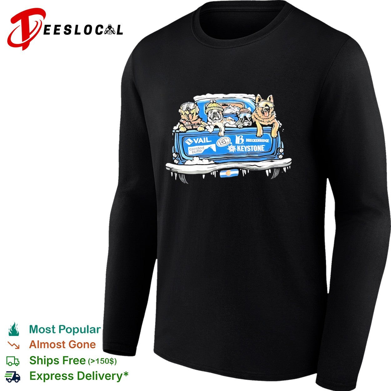 Vail Crested Butte Breckenridge Keystone Dogs Colorado Skiing Adventure shirt