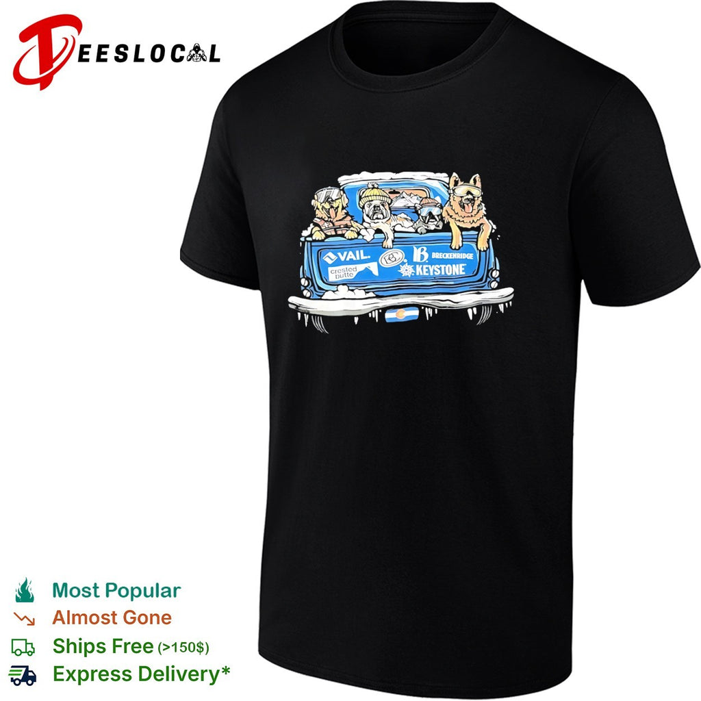 Vail Crested Butte Breckenridge Keystone Dogs Colorado Skiing Adventure shirt