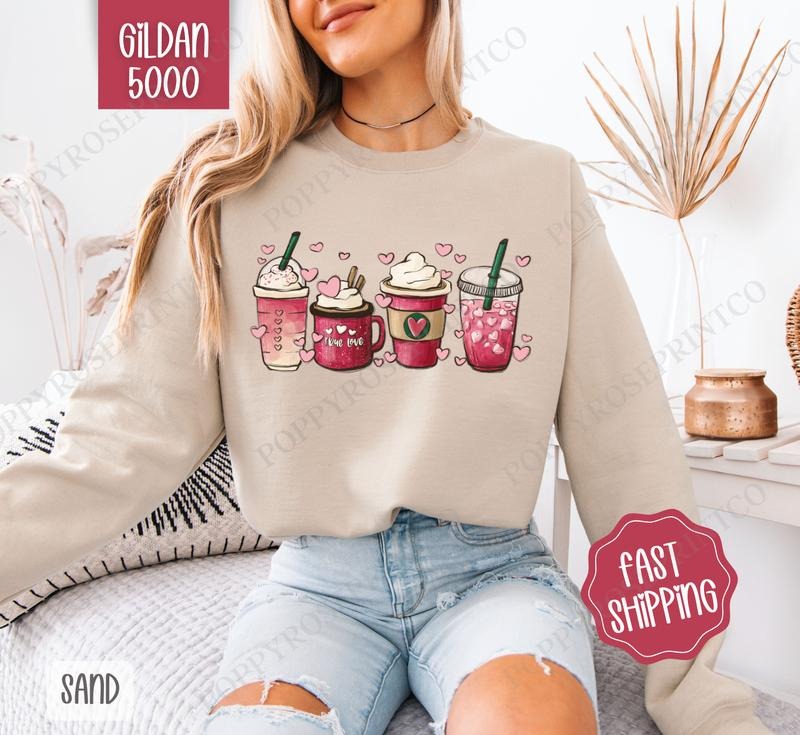 Valentine Coffee Sweatshirt, Coffee Lover Crewneck, Cute Women's Sweater T-Shirts, Hoodie | CiraTrend.com