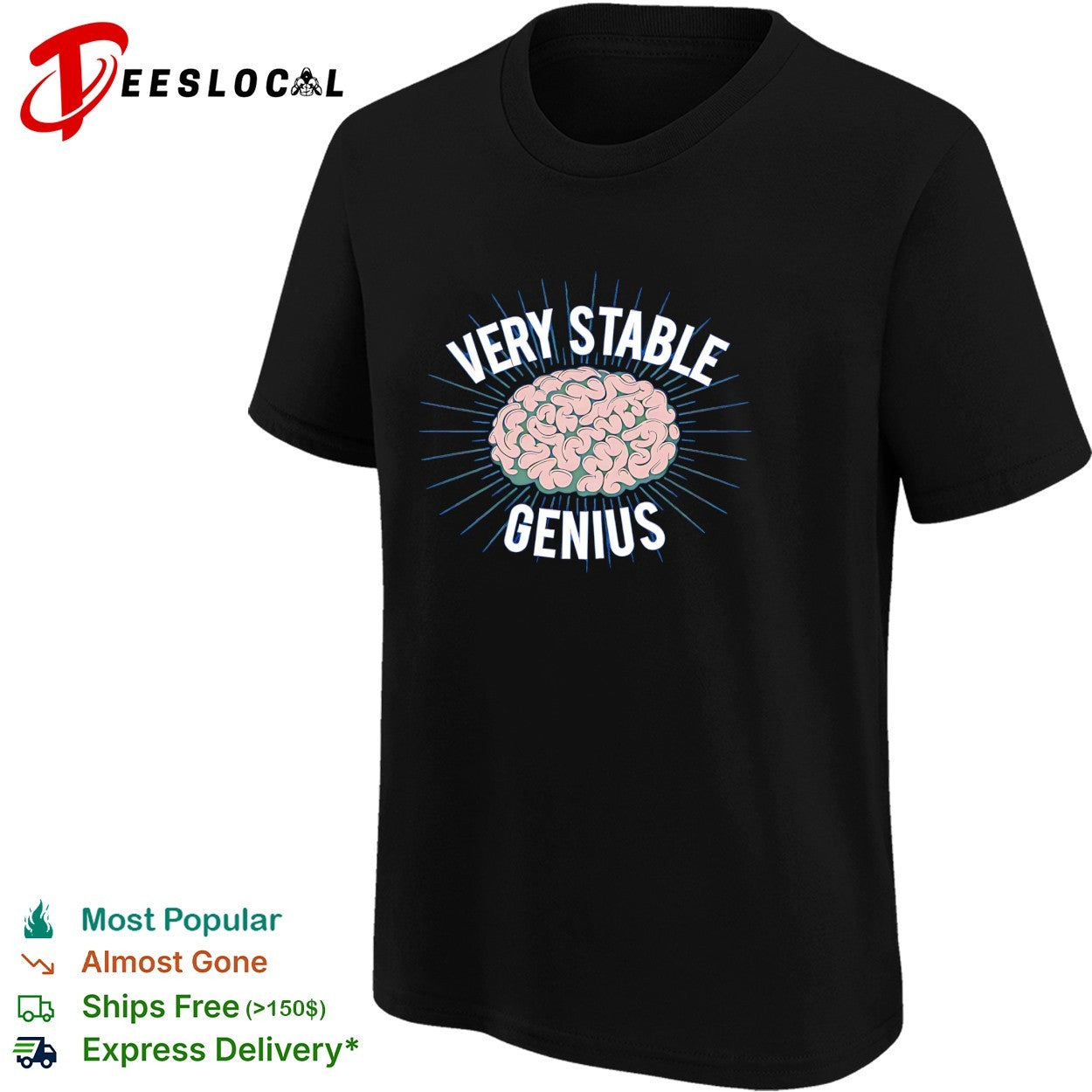 Very stable genius pink brain shirt