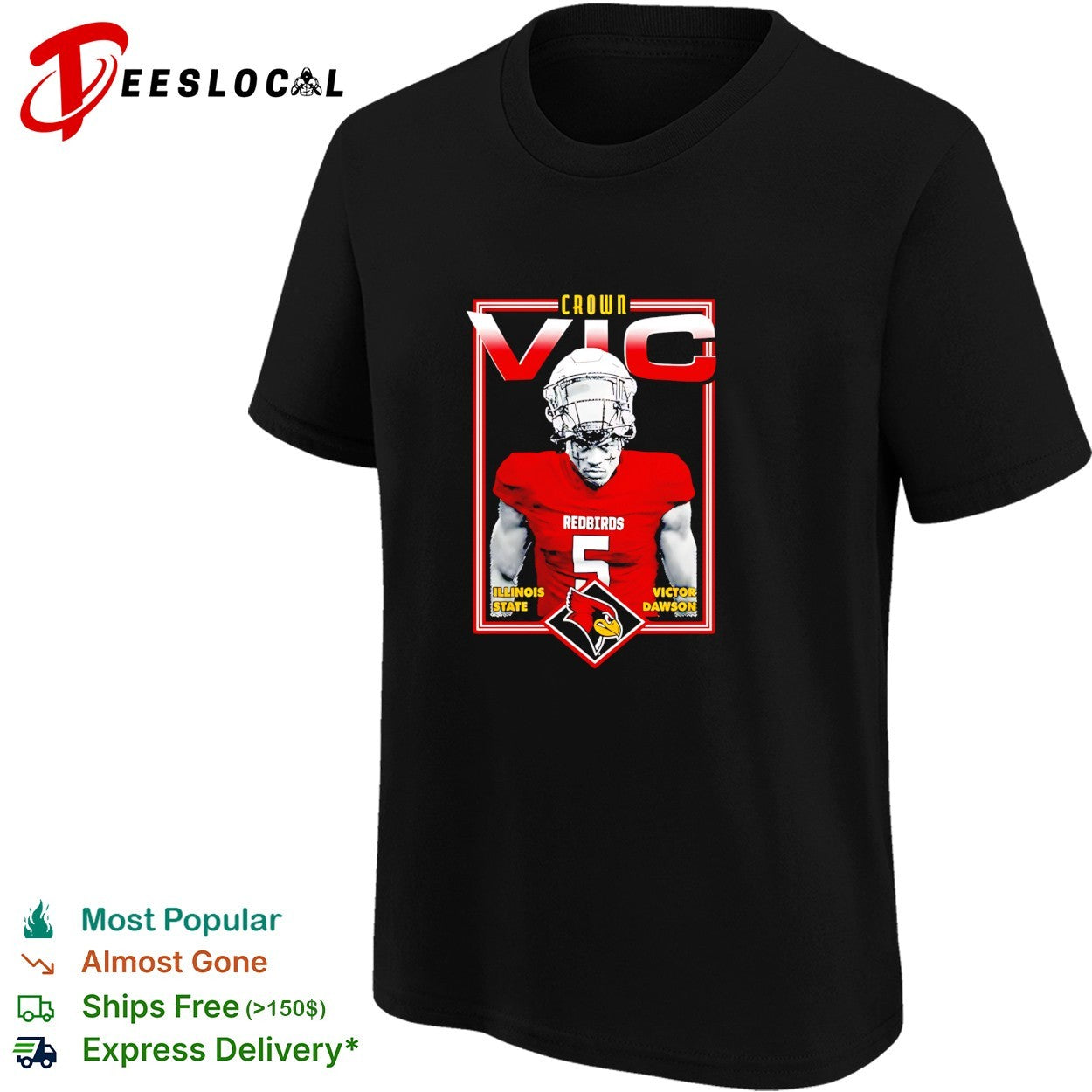 Victor Dawson Crown Vic Illinois State Redbirds football graphic shirt