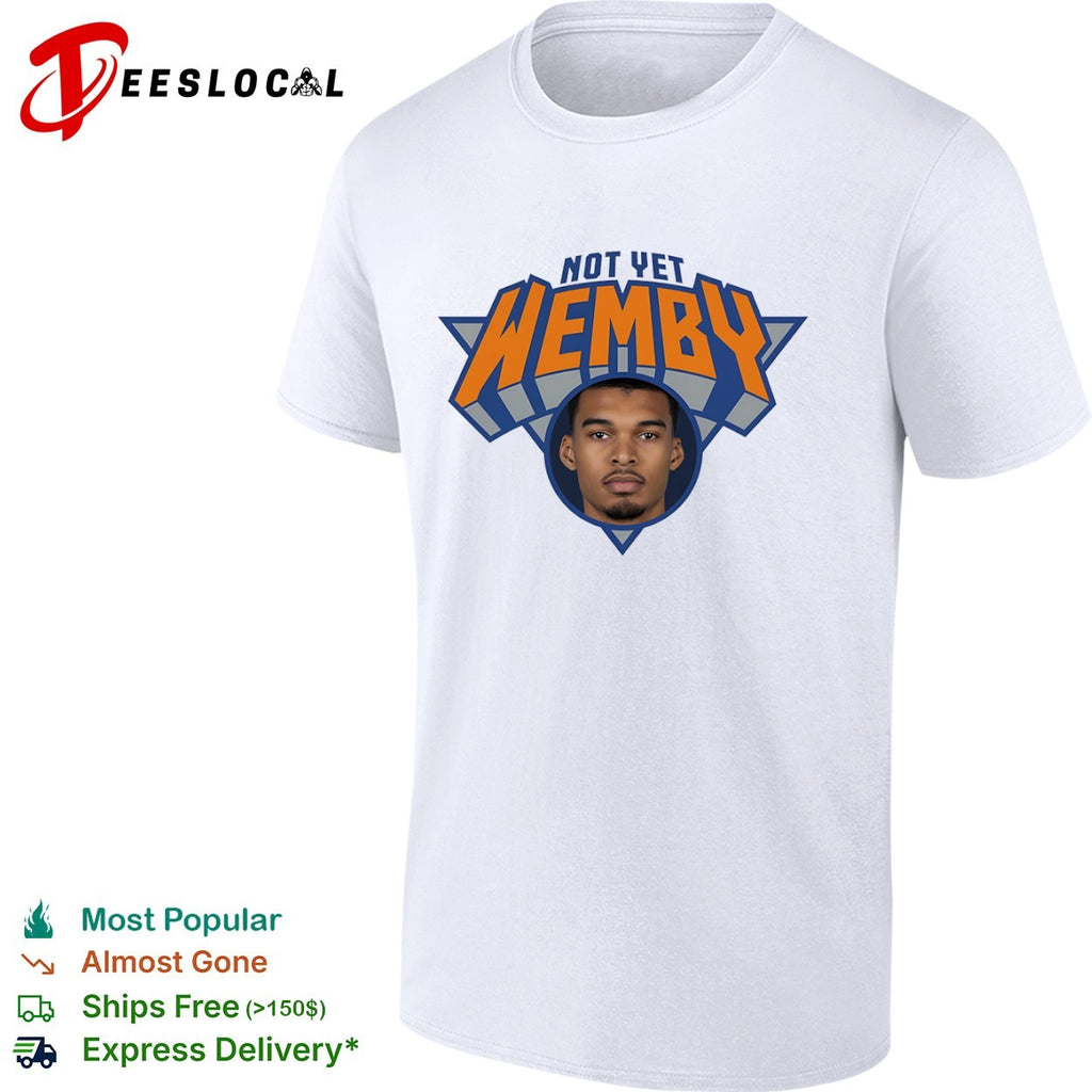 Victor Wembanyama San Antonio Spurs Not Yet Wemby logo parody shirt