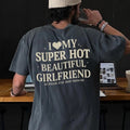 Victoria Maxwell, I Love My Girlfriend T-Shirt, I Heart My Girlfriend Shirts, Valentine Shirt, Funny Boyfriend Shirt,...