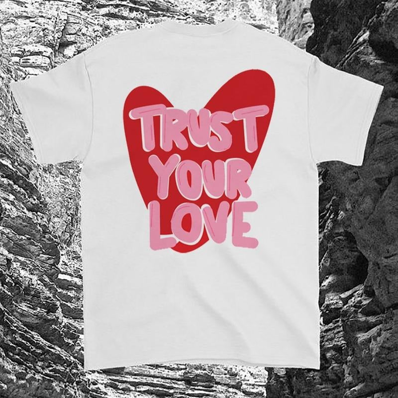 Victoria Maxwell, Trust Your Love Tee, Lover T-Shirt, Matching Couple, Graphic Shirt, S-3XL - Full colors - Unisex...