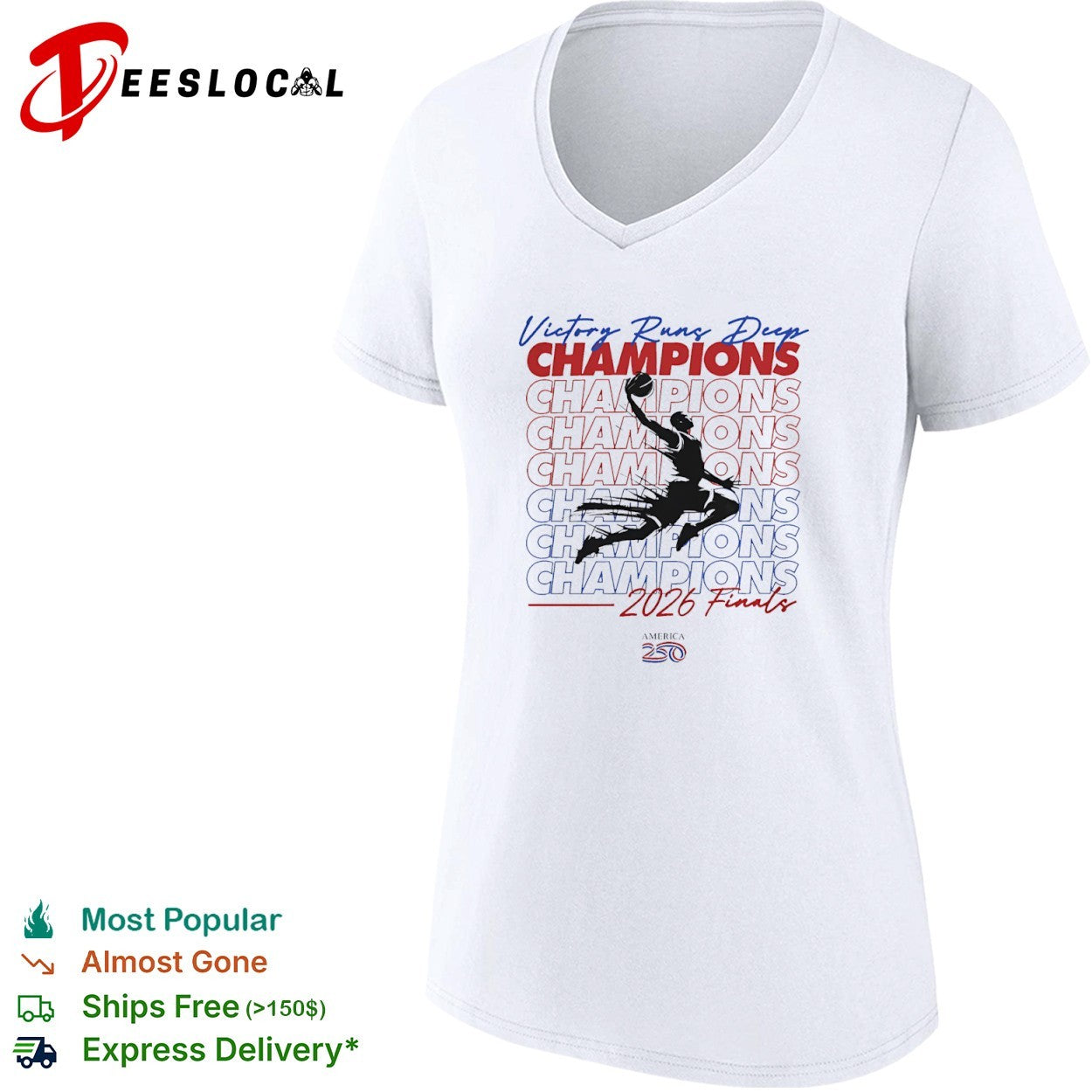 Victory Runs Deep Champions 2026 Finals America 250 Basketball Champion shirt