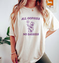 Vintage Drawing T Shirt, All Oopsies T Shirt, Cartoon Meme T Shirt, Sarcastic T Shirt, Unisex  T-shirt, sweater and...