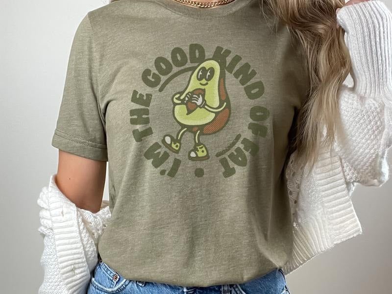 Vintage-Looking Shirt I'm The Good Kind of Fat Avocado Shirt Hoodie, Sweatshirt | CiraTrend.com