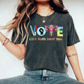 Vote Shirt, Banned Books Shirt, Reproductive Rights Tee, BLM Shirts, Political Activism Shirt, Pro Roe V Wade, Election...