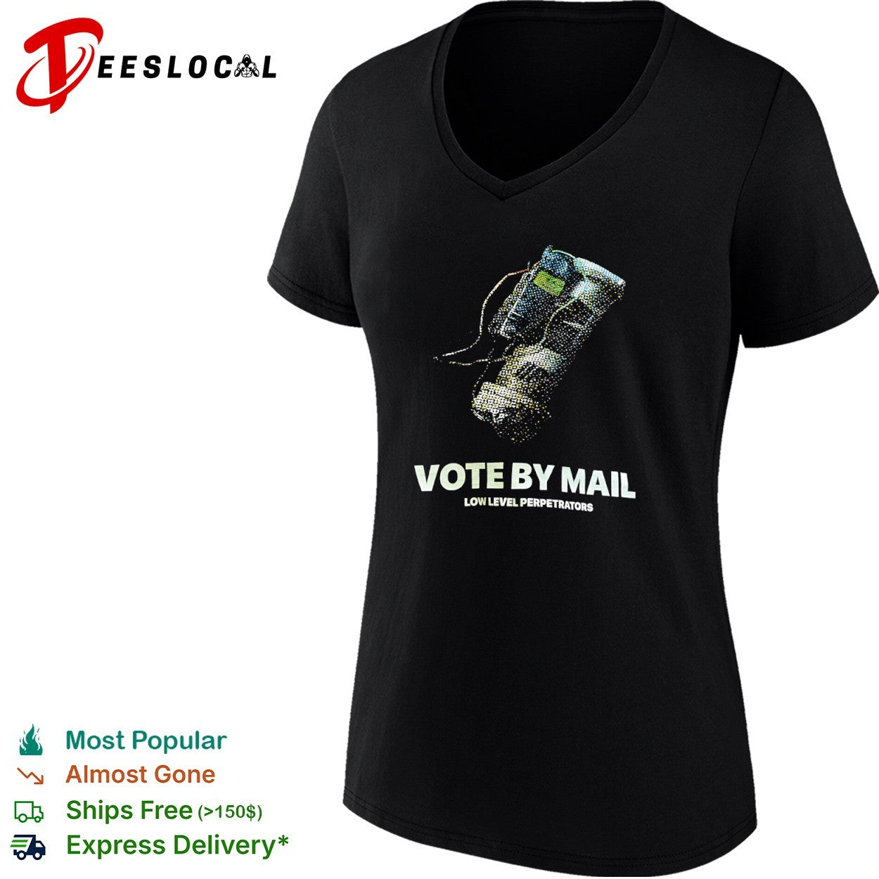 Vote by Mail Low Level Perpetrators shirt