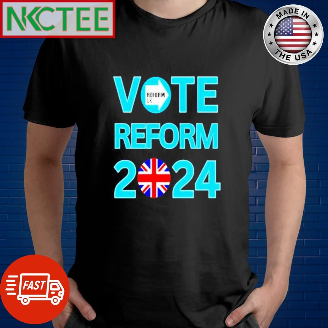 Vote reform 2024 UK flag shirt